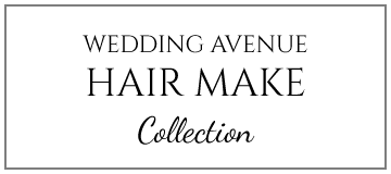 'WEDDING AVENUE HAIR MAKE Collection'の見出しテキストグラフィック。